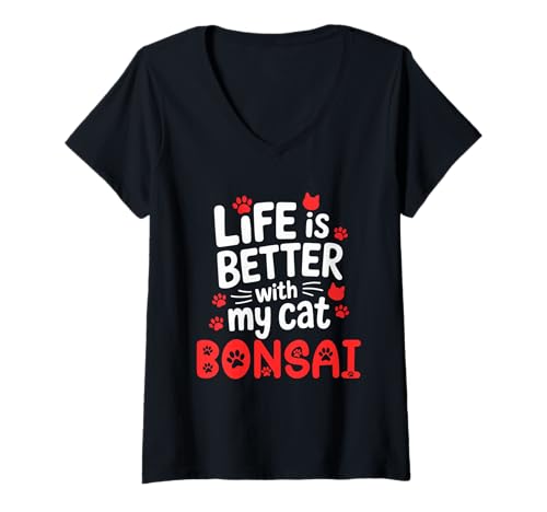 Damen Katzenname Bonsai Life is Better with My Cat Bonsai T-Shirt mit V-Ausschnitt Damen Katzenname Bonsai Life is Better with My Cat Bonsai T-Shirt mit V-Ausschnitt von Bonsai Cat Name GIfts