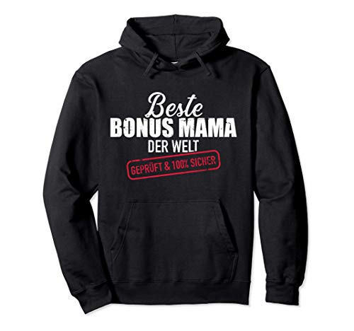 Beste Bonus Mama der Welt Pullover Hoodie von Bonus Mama Geschenke