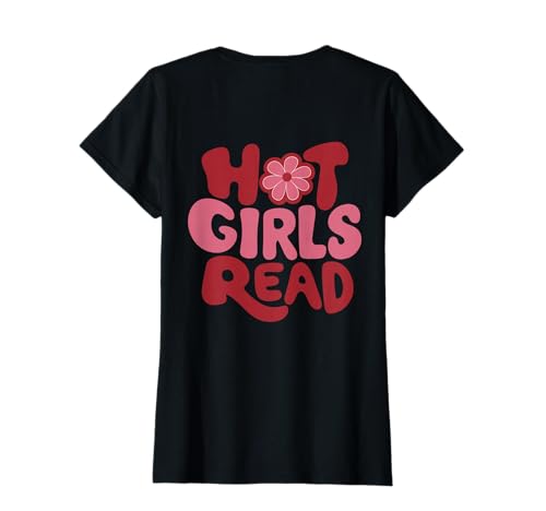Damen Buchliebhaber lesen Zitat Leser Hot Girls Read T-Shirt von Book Babe | Feminine Reading