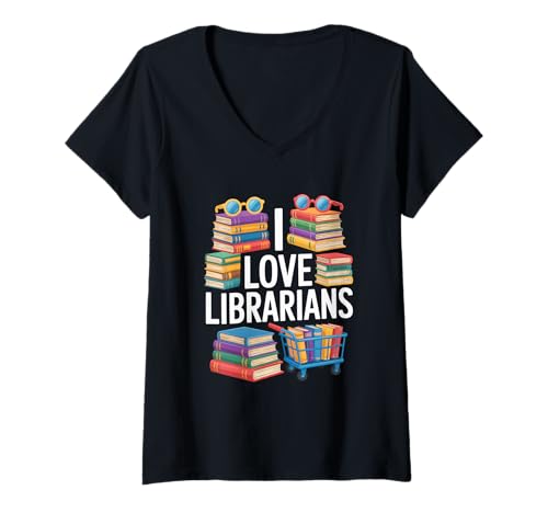 Damen I Love Librarians Books Sonnenbrillenwagen T-Shirt mit V-Ausschnitt Damen I Love Librarians Books Sonnenbrillenwagen T-Shirt mit V-Ausschnitt von Book Enthusiasts Library Lovers Unite