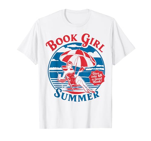 Buch Mädchen Sommer Frauen Retro Bookish Urlaub Lustig Leser T-Shirt Buch Mädchen Sommer Frauen Retro Bookish Urlaub Lustig Leser T-Shirt von Book Girl Summer Gifts