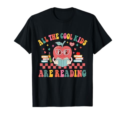 Alle coolen Kinder lesen Bücher, lesen, Lehrerschule T-Shirt Alle coolen Kinder lesen Bücher, lesen, Lehrerschule T-Shirt von Book Lover Bookworm Library Reader Gifts Groovy