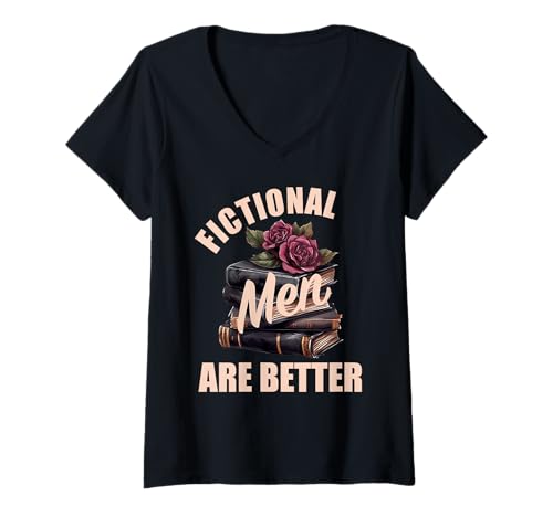 Damen Fiktive Männer sind Besser Bücherisch Merch Würzige Bücher Romanze T-Shirt mit V-Ausschnitt von Book Lover Gifts For Women