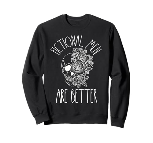 Fiktive Männer sind besser, bücherischer Merch, Spicy Romance Reader Sweatshirt von Book Lover Gifts For Women