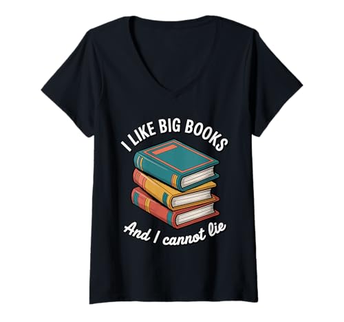 Damen Ich mag große Bücher und ich kann Design Nicht lügen T-Shirt mit V-Ausschnitt von Book Lover Humor Design