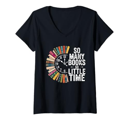 Damen Retro So Many Books Little Time Bücheruhr Lesen Lustig T-Shirt mit V-Ausschnitt Damen Retro So Many Books Little Time Bücheruhr Lesen Lustig T-Shirt mit V-Ausschnitt von Book Lover Librarian Tee