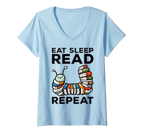 Damen Eat Sleep Read Read Read Read Read Bookaholic Design für Damen und Kinder T-Shirt mit V-Ausschnitt von Book Readers Reading Lovers Gift