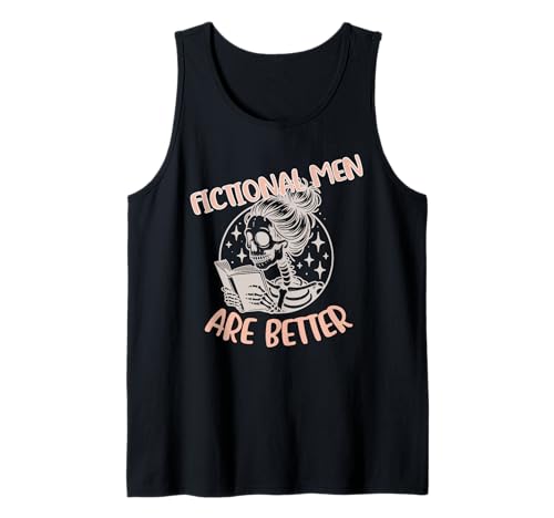 Fiktive Männer sind Besser, dunkle Romanze, würzige Buchliebhaber, Frauen Tank Top von Bookish Merch For Women