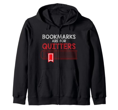 Lesezeichen sind für Quitters Lustiger Lehrer Leseliebhaber Kapuzenjacke von Bookmarks Are For Quitters Reading Book Gifts