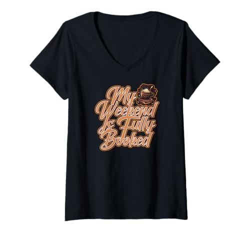 Damen My Weekend is Fully Booked T-Shirt mit V-Ausschnitt Damen My Weekend is Fully Booked T-Shirt mit V-Ausschnitt von Books Weekend Fully Booked Perfect Weekends Design