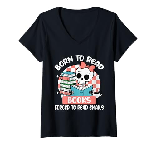 Damen Born To Read Books Forced To Read Emails T-Shirt mit V-Ausschnitt Damen Born To Read Books Forced To Read Emails T-Shirt mit V-Ausschnitt von Bookworm Humor Club Apparel
