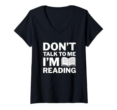 Damen Sprich Nicht mit Mir, ich lese Bücherliebhaber-Bibliothek T-Shirt mit V-Ausschnitt Damen Sprich Nicht mit Mir, ich lese Bücherliebhaber-Bibliothek T-Shirt mit V-Ausschnitt von Bookworm Love Reading Apparel and Accessories