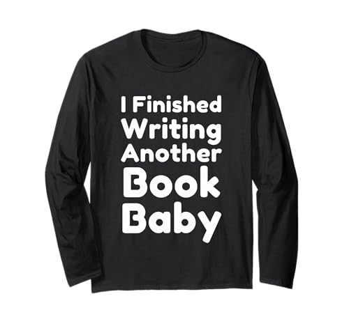 Ich habe ein weiteres Buch fertig geschrieben Baby Neue Buchvorstellung Langarmshirt Ich habe ein weiteres Buch fertig geschrieben Baby Neue Buchvorstellung Langarmshirt von Bookworm Novelist Poet Journalist Author Designs