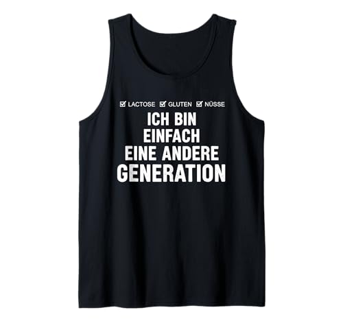 Herren ICH Bin EINFACH EINE ANDERE Generation. Lactose Gluten Nüsse Tank Top Herren ICH Bin EINFACH EINE ANDERE Generation. Lactose Gluten Nüsse Tank Top von Boomer & Gen X Geschenkidee Lustiger Spruch Männer