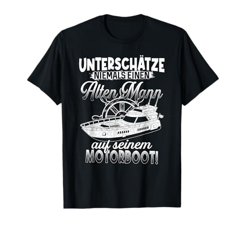 Kapitän Shirt Herren Boot Geschenk Nautik Motorboot T-Shirt Kapitän Shirt Herren Boot Geschenk Nautik Motorboot T-Shirt von Boot Kapitän Geschenke & Boot Geschenk Herren
