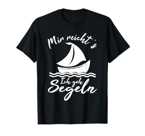 Segeln Boot Kapitän Skipper Segelboot Wasser Geschenk T-Shirt von Boot Segeln Hobby Wasser T-Shirts Geschenkidee