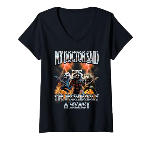 Damen My Doctor Said I'm Morbidly a Beast Metal Music Lustiges Meme T-Shirt mit V-Ausschnitt Damen My Doctor Said I'm Morbidly a Beast Metal Music Lustiges Meme T-Shirt mit V-Ausschnitt von Bootleg Raccoon Opossum Skunk Morbidly Obese