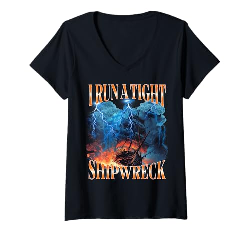 Damen Lustiges sarkastisches Homeschool-Booteleg „I Run A Tight Shipwreck“ T-Shirt mit V-Ausschnitt von Bootleg Sarcastic Chaos Humor Adult Joke Graphic