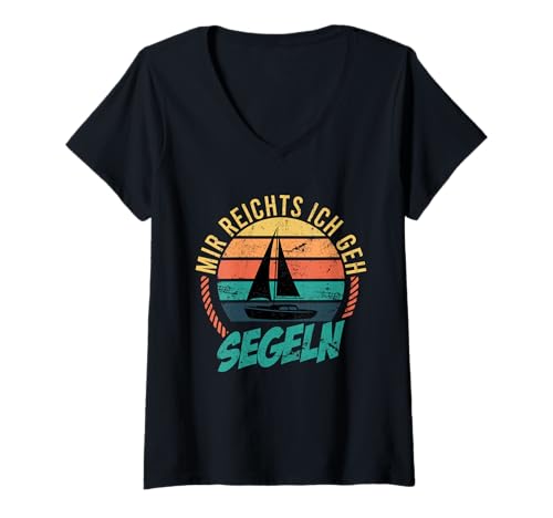 Damen Segler Spruch Segelboot Regatta Segeln T-Shirt mit V-Ausschnitt Damen Segler Spruch Segelboot Regatta Segeln T-Shirt mit V-Ausschnitt von Bootsfahrer Geschenk & Segler Spruch Geschenkidee