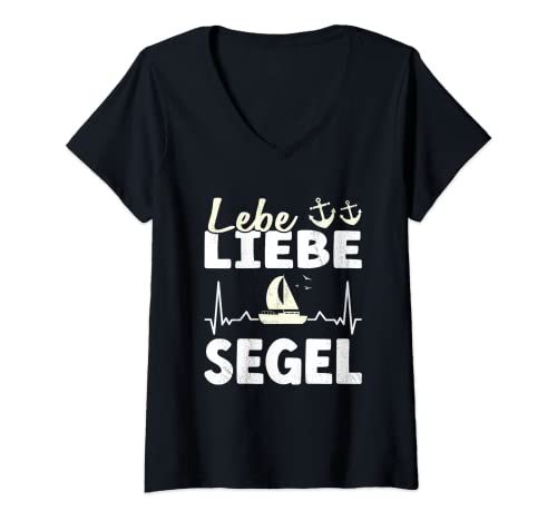Damen Lebe Liebe Segel Segelschiff Skipper Kapitän Segeln & Segler T-Shirt mit V-Ausschnitt von Bootsfahrer Segler Skipper Segel & Kapitän Outfits