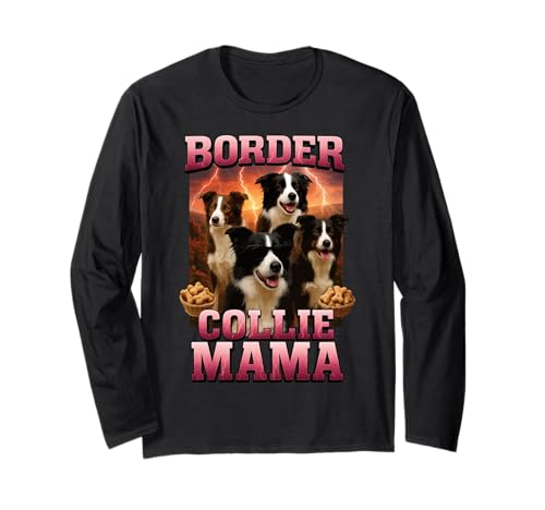 Border Collie Mama Langarmshirt Border Collie Mama Langarmshirt von Border Collie Design