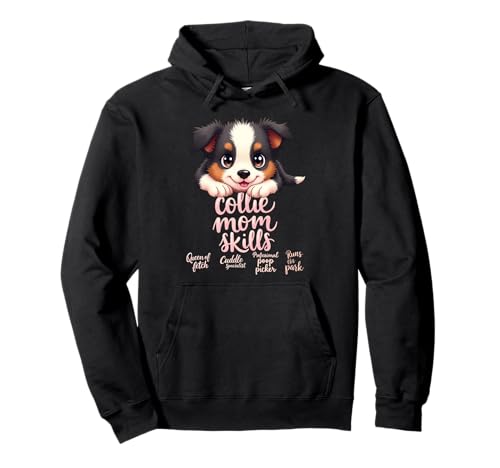 Lustiges Collie Mom Dog Border Collie Mama Humor Zitat Pullover Hoodie Lustiges Collie Mom Dog Border Collie Mama Humor Zitat Pullover Hoodie von Border Collie Fun Designs