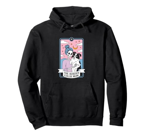 Die Border Collie Mama Pullover Hoodie Die Border Collie Mama Pullover Hoodie von Border Collie Mama Tarot