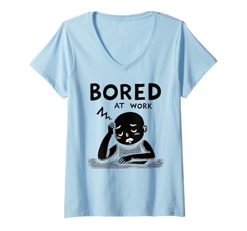 Damen Bored at Work Funny Lazy Workers Office Humor Lovers T-Shirt mit V-Ausschnitt Damen Bored at Work Funny Lazy Workers Office Humor Lovers T-Shirt mit V-Ausschnitt von Bored At Work boredom