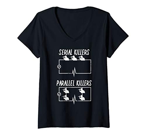 Damen Serial Parallel Killer Funny Electrical Pun Electrician Gift T-Shirt mit V-Ausschnitt Damen Serial Parallel Killer Funny Electrical Pun Electrician Gift T-Shirt mit V-Ausschnitt von BoredKoalas Electrician Clothes Power Lineman Gift