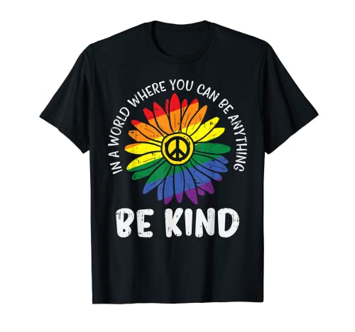 World Be KInd Rainbow Daisy Peace Hippie Gay Pride LGBT Gift T-Shirt von BoredKoalas LGBT Clothes Gay Pride Support Gifts