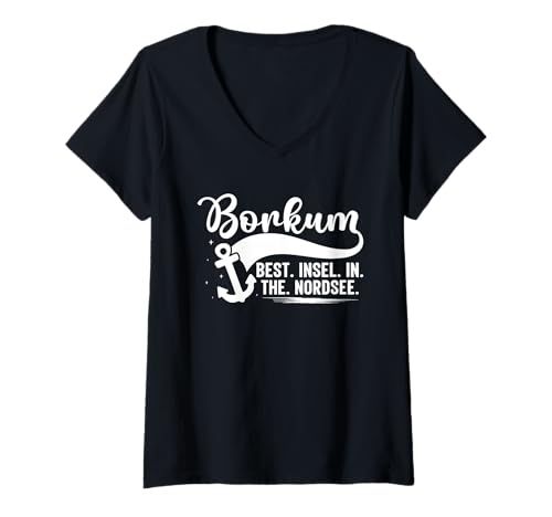 Damen BORKUM Best Insel IN The NORDSEE Lustiges Borkumer Insel T-Shirt mit V-Ausschnitt von Borkum Geschenk Nordsee Shirt Borkumer Insel