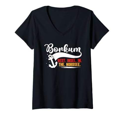Damen BORKUM Best Insel IN The NORDSEE Lustiges Borkumer Insel T-Shirt mit V-Ausschnitt von Borkum Geschenk Nordsee Shirt Borkumer Insel