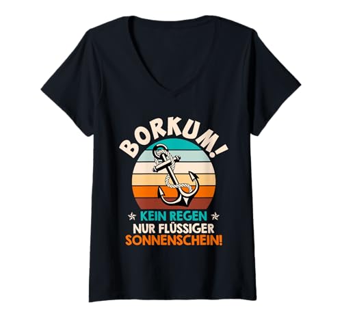Damen BORKUM KEIN Regen NUR FLÜSSIGER Sonnenschein Nordsee T-Shirt mit V-Ausschnitt von Borkum Geschenk Nordsee Shirt Borkumer Insel