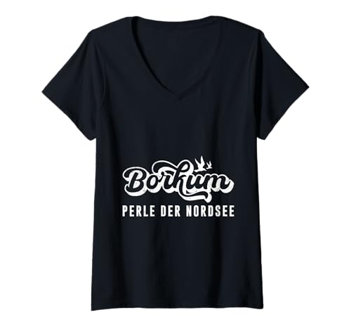 Damen BORKUM Perle DER NORDSEE Lustiges Nordsee Urlaub T-Shirt mit V-Ausschnitt von Borkum Geschenk Nordsee Shirt Borkumer Insel