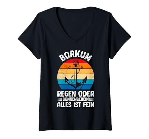 Damen BORKUM Regen ODER Sonnenschein Alles IST FEIN Nordsee T-Shirt mit V-Ausschnitt von Borkum Geschenk Nordsee Shirt Borkumer Insel