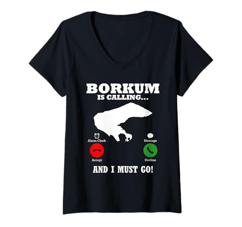 Damen Borkumer Insel BORKUM Ruft Lustiges Nordsee Urlaub T-Shirt mit V-Ausschnitt von Borkum Geschenk Nordsee Shirt Borkumer Insel