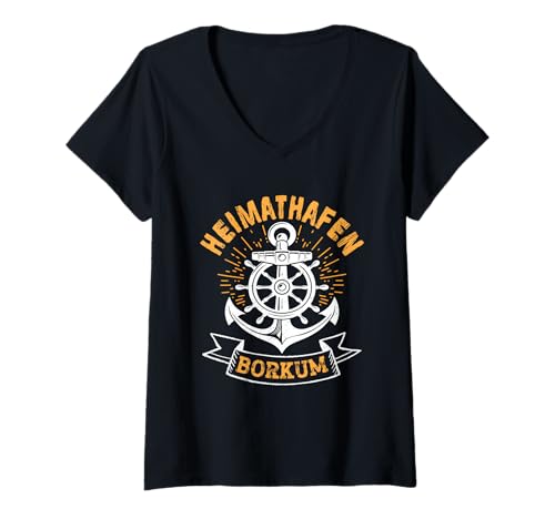 Damen Borkumer Insel Heimathafen BORKUM Lustig Nordsee Urlaub T-Shirt mit V-Ausschnitt von Borkum Geschenk Nordsee Shirt Borkumer Insel