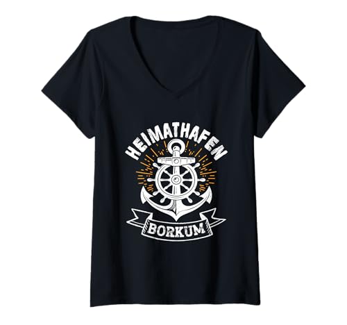 Damen Borkumer Insel Heimathafen BORKUM Lustig Nordsee Urlaub T-Shirt mit V-Ausschnitt von Borkum Geschenk Nordsee Shirt Borkumer Insel