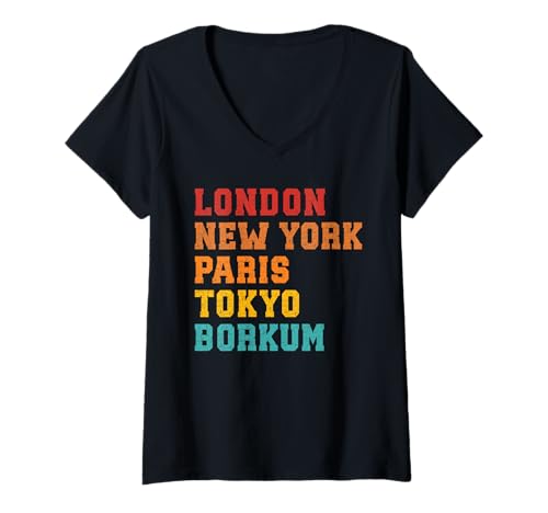 Damen Nordsee London New York Paris Tokyo BORKUM Insel T-Shirt mit V-Ausschnitt von Borkum Geschenk Nordsee Shirt Borkumer Insel