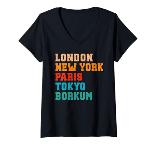 Damen Nordsee London New York Paris Tokyo BORKUM Insel T-Shirt mit V-Ausschnitt von Borkum Geschenk Nordsee Shirt Borkumer Insel