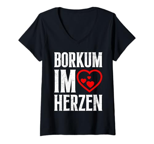 Damen Nordsee Urlaub BORKUM IM Herzen Lustiges Borkumer T-Shirt mit V-Ausschnitt von Borkum Geschenk Nordsee Shirt Borkumer Insel