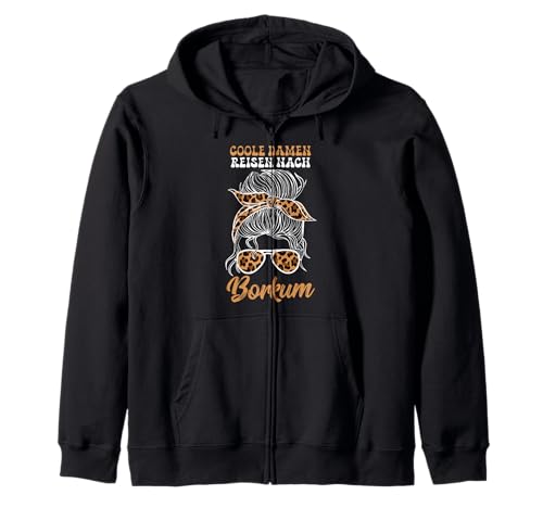 Nordsee Coole Damen Reisen NACH BORKUM Lustig Borkumer Insel Kapuzenjacke von Borkum Geschenk Nordsee Shirt Borkumer Insel