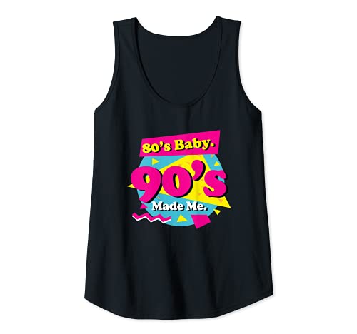 Damen 80's Baby 90's Made Me Retro Vintage Born in the 80s Geschenk Tank Top Damen 80's Baby 90's Made Me Retro Vintage Born in the 80s Geschenk Tank Top von Born 1980s Made 1990s