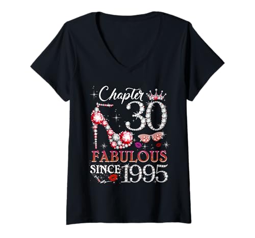 Damen Womens Chapter 30 Fabulous Since 1995 30th Birthday Queen T-Shirt mit V-Ausschnitt von Born 1995 30th Birthday Diamond For Girls & Womens