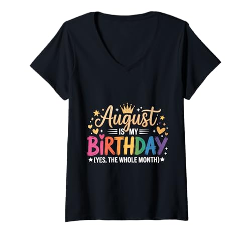 Damen August ist Mein Geburtstag T-Shirt mit V-Ausschnitt von Born August birthday tee