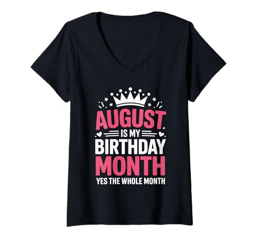 Damen August ist Mein Geburtstag T-Shirt mit V-Ausschnitt von Born August birthday tee