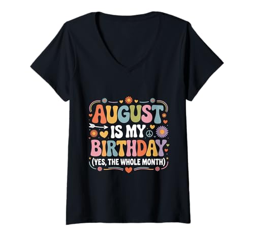 Damen August ist Mein Geburtstag T-Shirt mit V-Ausschnitt von Born August birthday tee