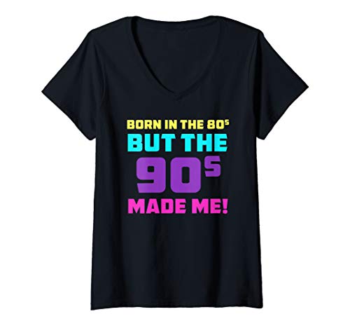 Damen Born In The 80s But 90s Made Me For 80s 90s People T-Shirt mit V-Ausschnitt Damen Born In The 80s But 90s Made Me For 80s 90s People T-Shirt mit V-Ausschnitt von Born In 80s Retro Birhtday