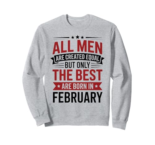 Alle Männer sind gleich geschaffen die besten geboren Januar Geburtstag Sweatshirt von Born January birthday tee