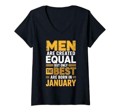 Damen Alle Männer sind gleich geschaffen die besten geboren Januar Geburtstag T-Shirt mit V-Ausschnitt von Born January birthday tee